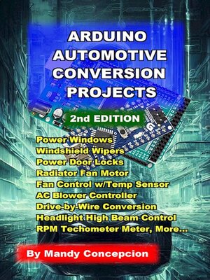 cover image of Arduino Automotive Conversion Projects